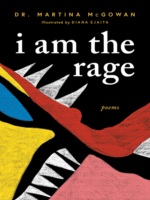 Title details for I am the Rage by Martina McGowan - Wait list
